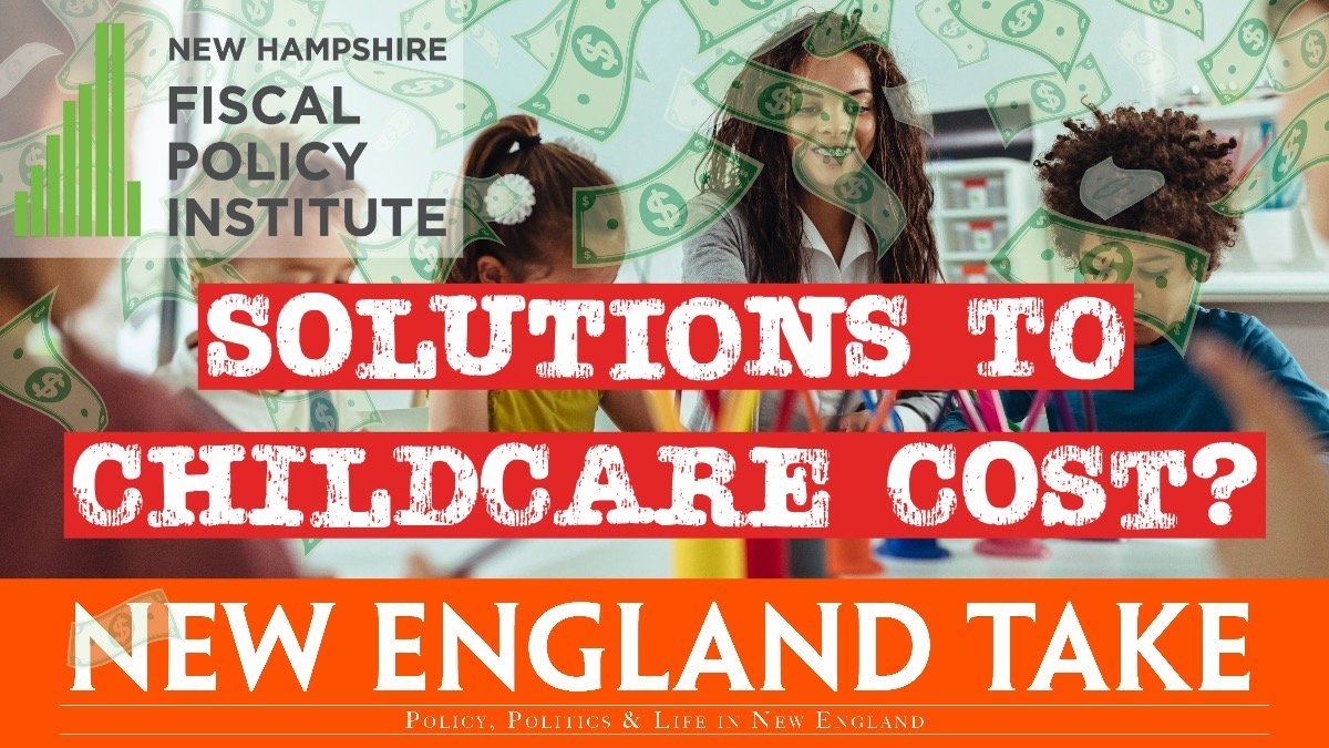 Childcare is too expensive, why and how do we fix it in New Hampshire?